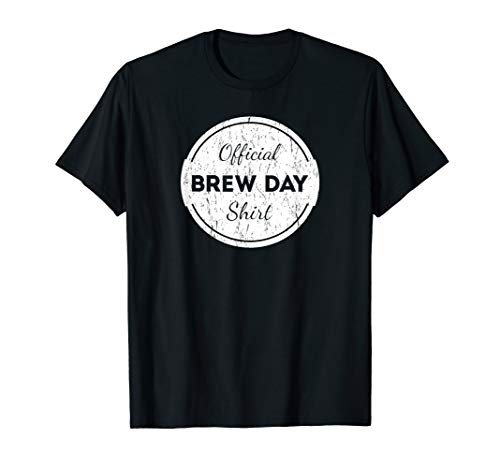 Official Brew Day Shirt Craft Beer Lovers Homebrew T-Shirt