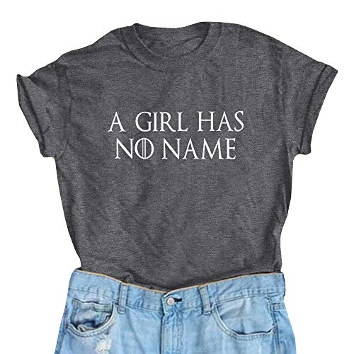 IRISGOD Womens Graphic Tees with Sayings - A Girl Has No Name Juniors Cute Short Sleeve T-Shirt Tops Gray